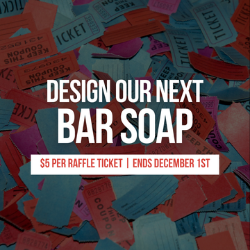 Raffle Ticket - BAR SOAP CREATION GIVEAWAY